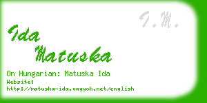 ida matuska business card